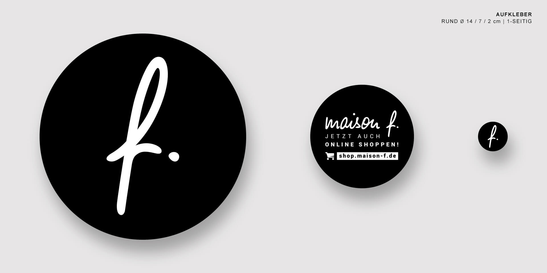 OUTFLUENCER | MAISON - F | Printdesign | Sticker